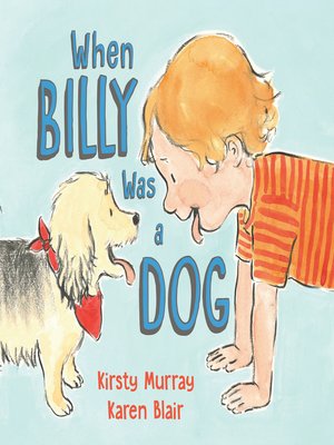 cover image of When Billy Was a Dog